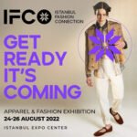ISTANBUL FASHION CONNECTION 2022… أكبر معرض للأزياء الجاهزة في أوروبا - صورة مميزة صورة مميزة: ISTANBUL FASHION CONNECTION 2022… أكبر معرض للأزياء الجاهزة في أوروبا