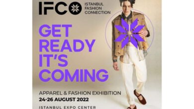 ISTANBUL FASHION CONNECTION 2022 أكبر معرض للأزياء الجاهزة في أوروبا